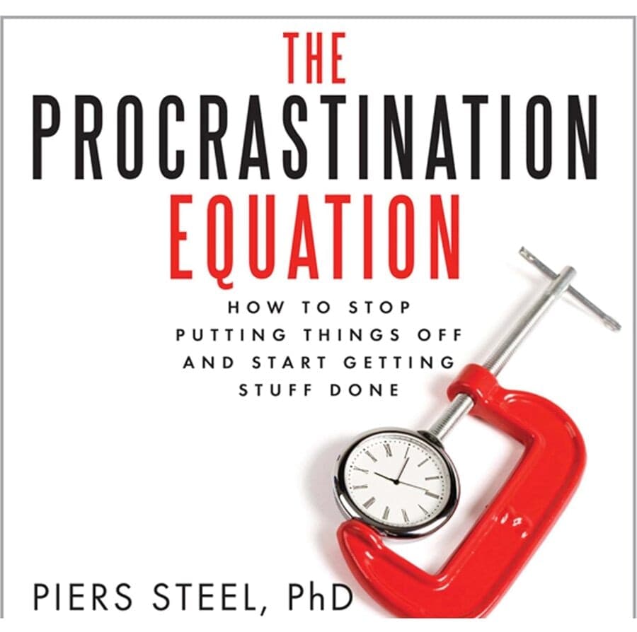 Couverture du livre The Procrastination Equation de Piers Steel
