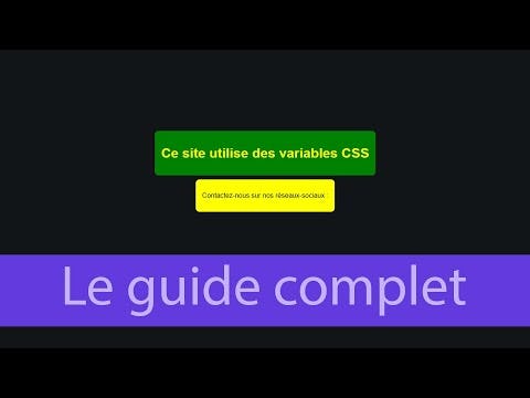 Comment utiliser les variables CSS pour tout dynamiser ?